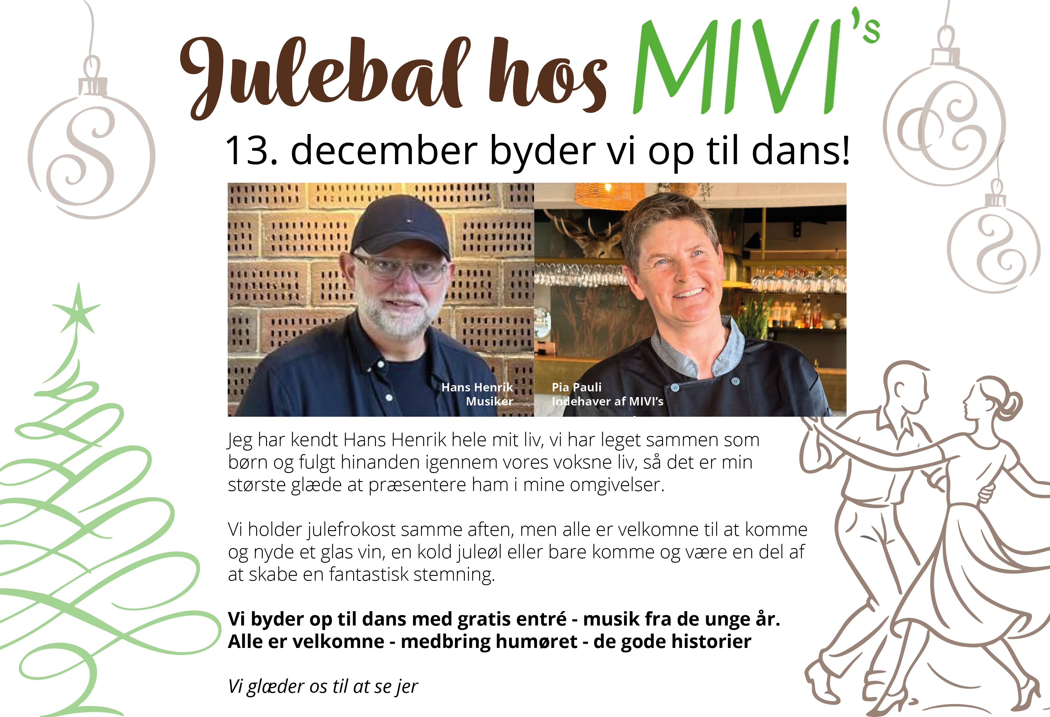 Julebal hos MIVI's